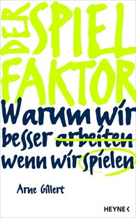 Arbeitslust statt Arbeitsfrust