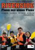 Theater Pro - Riverside - Flenn mir einen Fluss 
