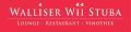 Walliser Wii Stuba (Lounge-Restaurant-Vinothek)